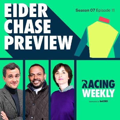 Eider Chase Preview with Tanya Stevenson Eider Chase Preview with Tanya Stevenson