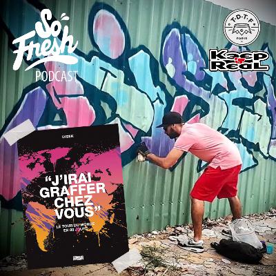 SOFRESH podcast #19 Talk DISEK - J'irai graffer chez vous