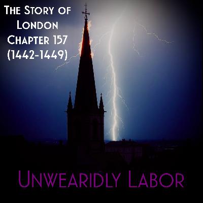 Chapter 157- Unwearidly Labor (1442-1449) Chapter 157- Unwearidly Labor (1442-1449)