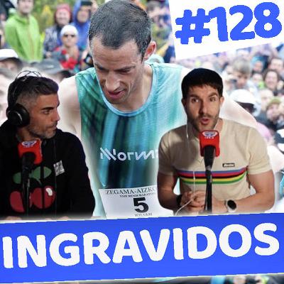 ingrAvidos #128 KILIAN JORNET ❤ ZEGAMA AIZKORRI, Vergüenza Maratón Barcelona ingrAvidos #128 KILIAN JORNET ❤ ZEGAMA AIZKORRI, Vergüenza Maratón Barcelona