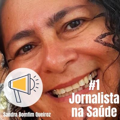 #1 Jornalista na Saúde