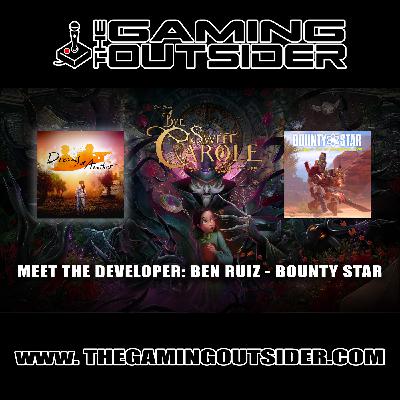 Dreams of Another, Bye Sweet Carole & Meet the Developer: Ben Ruiz of Bounty Star Dreams of Another, Bye Sweet Carole & Meet the Developer: Ben Ruiz of Bounty Star