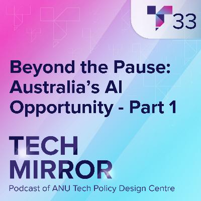 Beyond the Pause: Australia’s AI Opportunity – Part 1