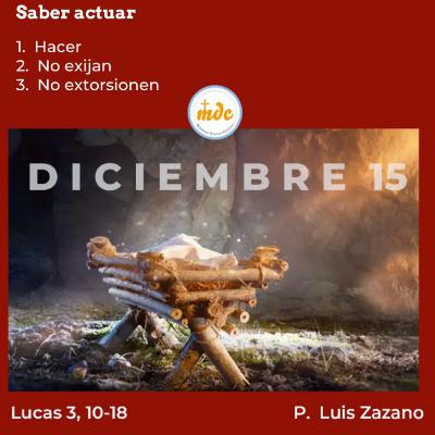 Lucas 3, 10-18