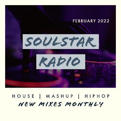 Episode 7: Soulstar Radio - February 2022 Episode 7: Soulstar Radio - February 2022