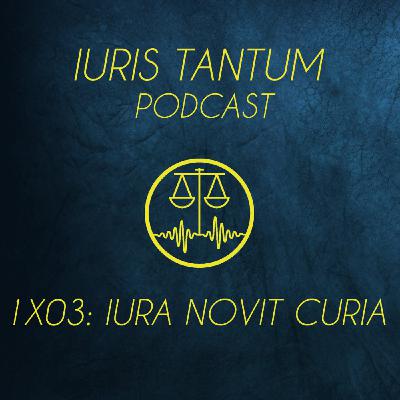 1x03: IURA NOVIT CURIA
