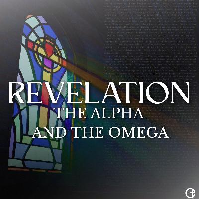 Revelation: Christ Has Won | The Alpha and The Omega | Revelation 1:1-8 | Josh Heisler Revelation: Christ Has Won | The Alpha and The Omega | Revelation 1:1-8 | Josh Heisler