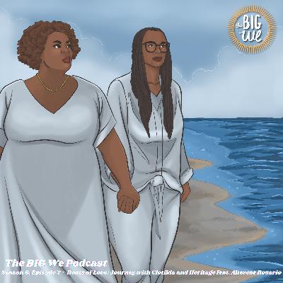 Season 6, Episode 7 - Roots of Love: Journey with Clotilda and Heritage feat. Altevese Rosario Season 6, Episode 7 - Roots of Love: Journey with Clotilda and Heritage feat. Altevese Rosario