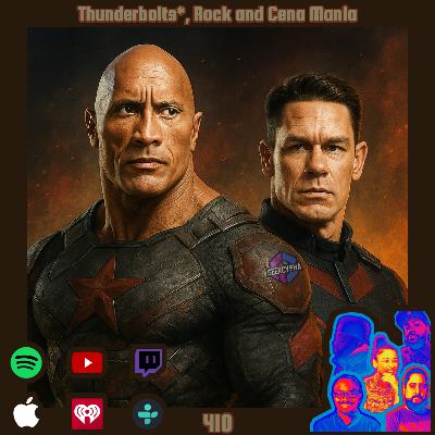 Thunderbolts*, Rock and Cena Mania