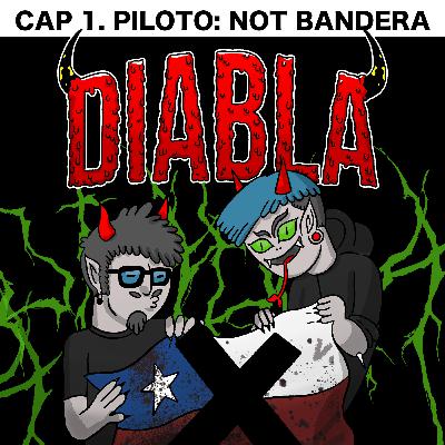 Piloto: Not bandera