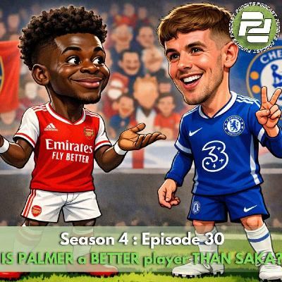 IS PALMER a BETTER player THAN SAKA? (ft Jay) | Podcast Pundits IS PALMER a BETTER player THAN SAKA? (ft Jay) | Podcast Pundits