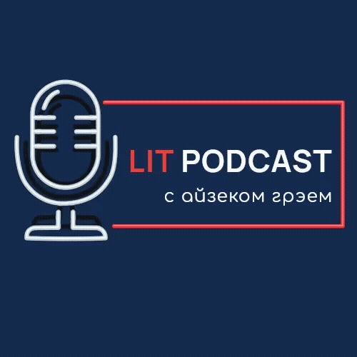 LIT PODCAST