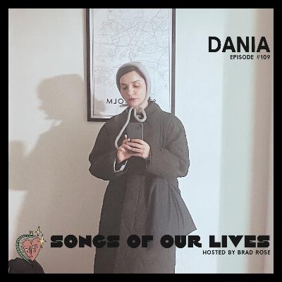 Dania - Songs of Our Lives #109