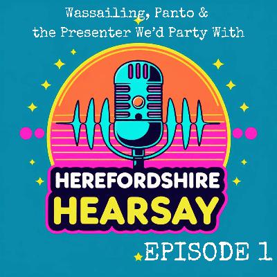 Wassailing, Panto & the Presenter We’d Party With!