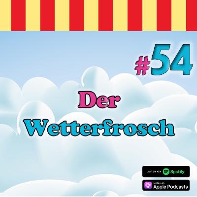 Inside Neustadt #54 - Der Wetterfrosch