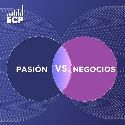 Pasión vs mercado, ¿qué hacer hoy?