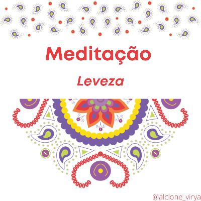 Meditação para Leveza do Ser