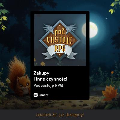 Zakupy i inne czynności - Kampania DnD