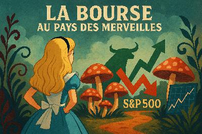 La bourse au pays des merveilles – 13 novembre 2025