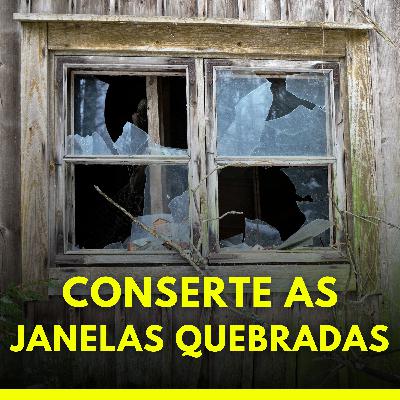 153 - Conserte as Janelas Quebradas