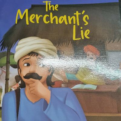 The merchant 's lies The merchant 's lies