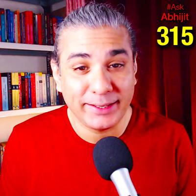 #AskAbhijit 315: Bangladesh, Dhurandhar, Spain, Rig Veda, Khilji, Spain, Schopenhauer, Vikings, TFR