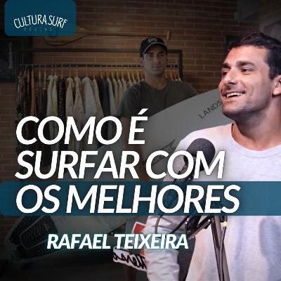 Surfar com os Melhores do Mundo | A pressão do Surf Competição - com Rafael Teixeira | Ep 10 T3