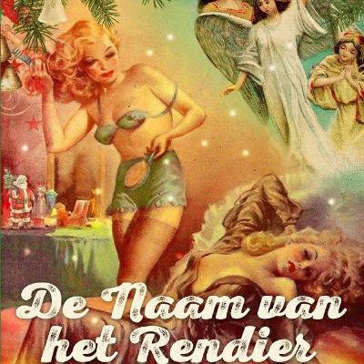 Don Vitalski's De Naam Van Het Rendier, een Kerstspecial Voor Radio Rix