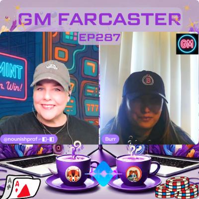 Muted Mics & Mongolian Camels—A Very Monday Monday: GM Farcaster ep287 with guest cohost @burrrrrberry