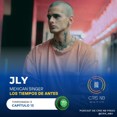 T13:EP:013 LOS TIEMPOS DE ANTES CON JLY (MEXICAN SINGER) T13:EP:013 LOS TIEMPOS DE ANTES CON JLY (MEXICAN SINGER)