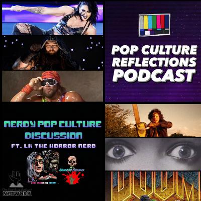 Nerdy Pop Culture Discussion ft. LK The Horror Nerd Nerdy Pop Culture Discussion ft. LK The Horror Nerd