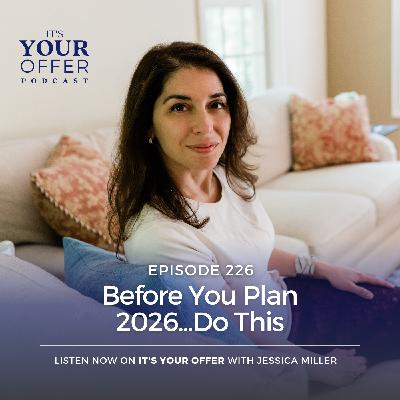 Episode 226: Before You Plan 2026...Do This