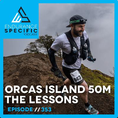 ESP 353 - Orcas Island 50 Miler Lessons
