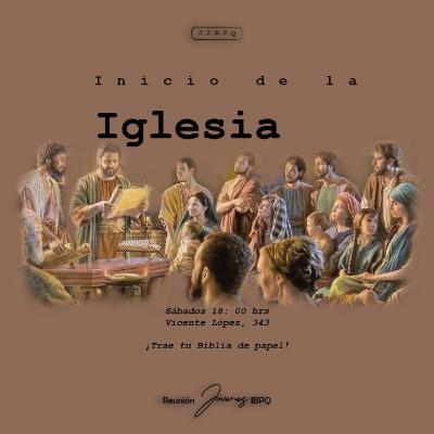 Lección 6: Inicio de la Iglesia
