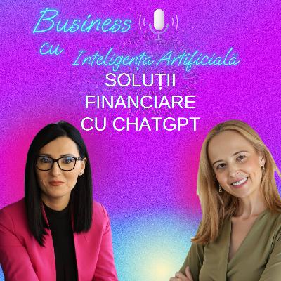 Alina Zlatar: Soluții Financiare cu ChatGPT