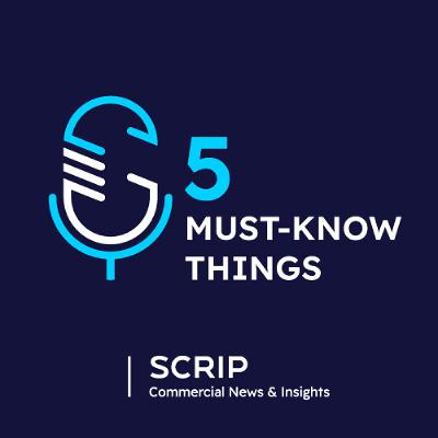 Scrip's Five Must-Know Things - Jan. 13, 2026