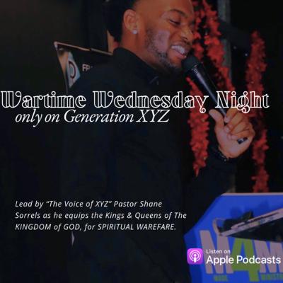 WARTIME WEDNESDAY NIGHT: “YALL FORGIVE ME” - Pastor Shane Sorrels