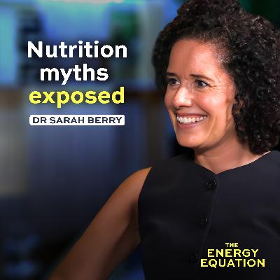 What the Food Industry Isn’t Telling You | Dr Sarah Berry (ZOE)