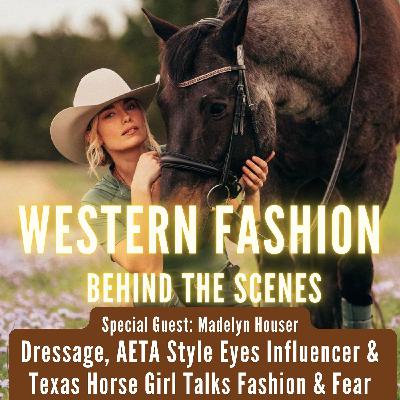 Madelyn Houser | Dressage Explained, AETA Equestrian Influencer, & How to Overcome Fear Madelyn Houser | Dressage Explained, AETA Equestrian Influencer, & How to Overcome Fear