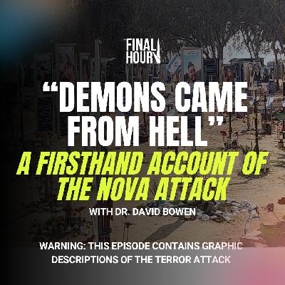"Demons Came from Hell": A Firsthand Account of the Nova Attack