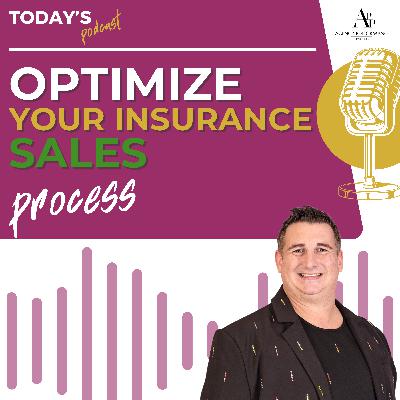 Insurance Agency Sales Process Tips: How to Optimize for Success Insurance Agency Sales Process Tips: How to Optimize for Success