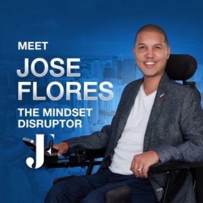 Episode #19 Jose Flores - Do Something About It Episode #19 Jose Flores - Do Something About It
