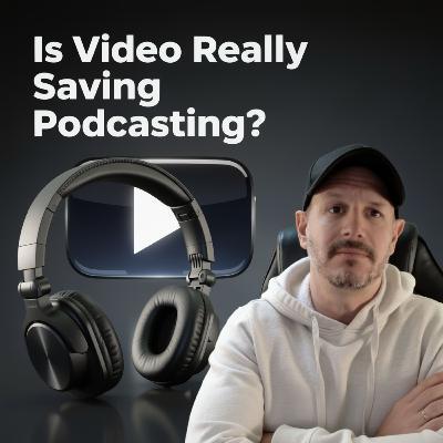 Is Edison Research Correct? Is Video Podcasting Creating New Podcast LISTENERS? Is Edison Research Correct? Is Video Podcasting Creating New Podcast LISTENERS?