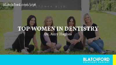 Top Women in Dentistry | Dr. Amy Hughes