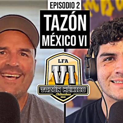 Episodio 2 - Tazón México VI y NFL Episodio 2 - Tazón México VI y NFL