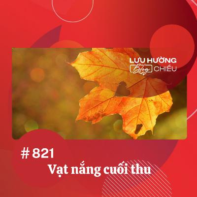 Vạt nắng cuối thu | Lưu Hường blog chiều | Đài Hà Nội