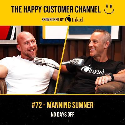 EP. 72 - Manning Sumner | NO DAYS OFF | The Big Dawgs: With Manning Sumner