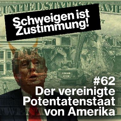 Der vereinigte Potentatenstaat von Amerika