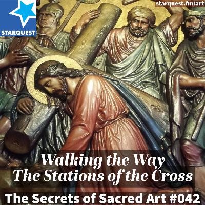 Walking the Way: The Stations of the Cross in Sacred Art