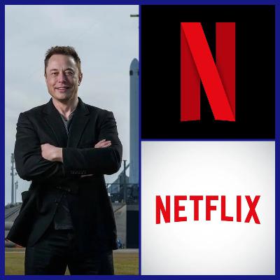 ELON MUSK ATAKUJE NETFLIX – O CO POSZŁO I CO TO OZNACZA? ELON MUSK ATAKUJE NETFLIX – O CO POSZŁO I CO TO OZNACZA?